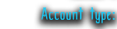 Account Type